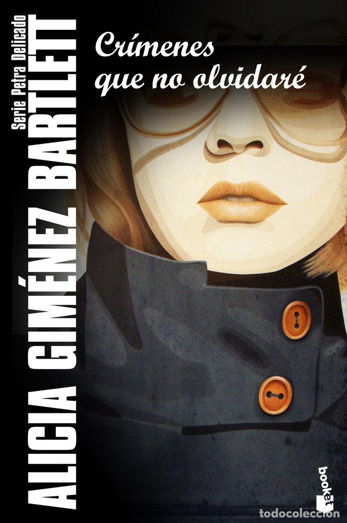 Libros: CRIMENES QUE NO OLVIDARE - GIMENEZ BARTLETT, ALICIA