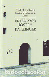 B&uuml;cher: TEOLOGO JOSEPH RATZINGER,EL - MEIER-HAMIDI, FRANK