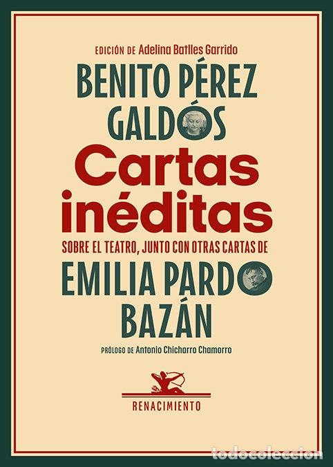 Libros: CARTAS INEDITAS - PEREZ GALDOS, BENITO