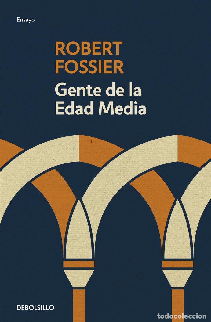 Libros: GENTE DE LA EDAD MEDIA - FOSSIER, ROBERT