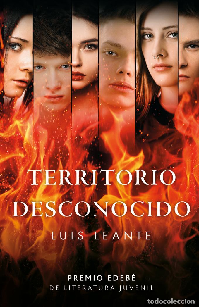Libros: TERRITORIO DESCONOCIDO PREMIO EDEBE DE LITER.JUVENIL 2023 - LEANTE CHACON, LUIS
