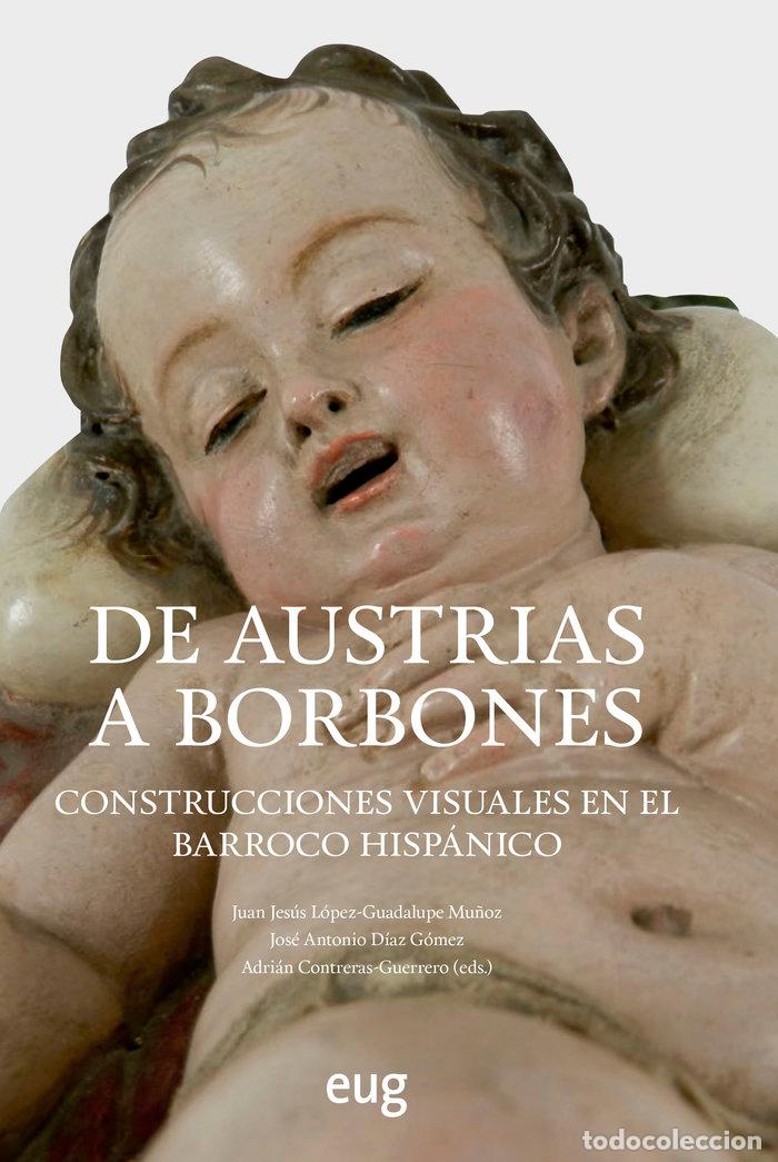 Libros: DE AUSTRIAS A BORBONES - AA.VV.