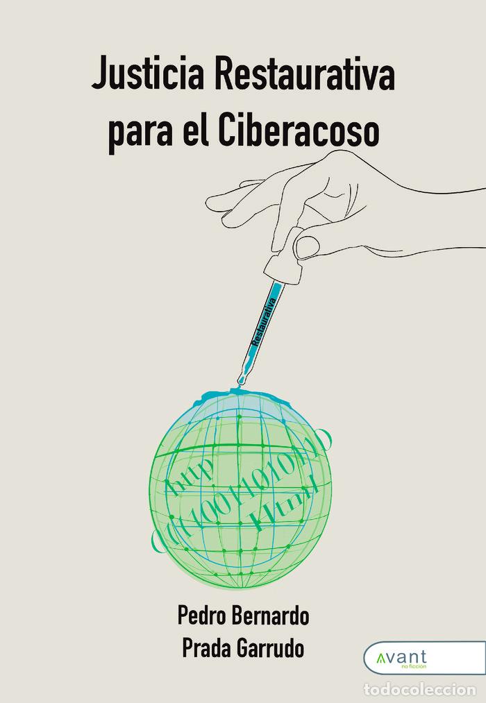 Libros: JUSTICIA RESTAURATIVA PARA EL CIBERACOSO - PRADA GARRUDO, PEDRO BERNARDO