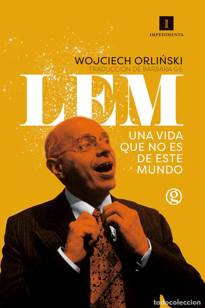 books: LEM UNA VIDA QUE NO ES DE ESTE MUNDO - ORLI