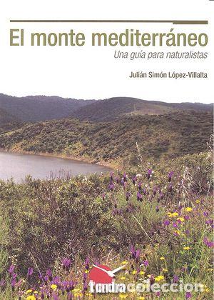 Libri: MONTE MEDITERRANEO - LOPEZ-VILLALTA, JULIAN SIMON