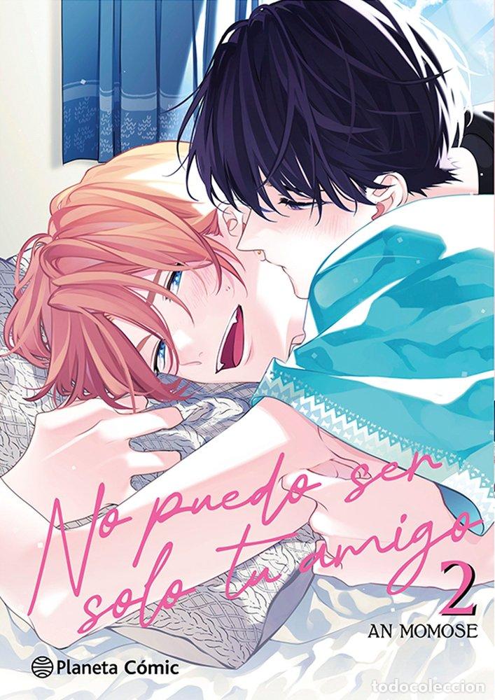 Livros: NO PUEDO SER SOLO TU AMIGO 2 - AN MOMOSE