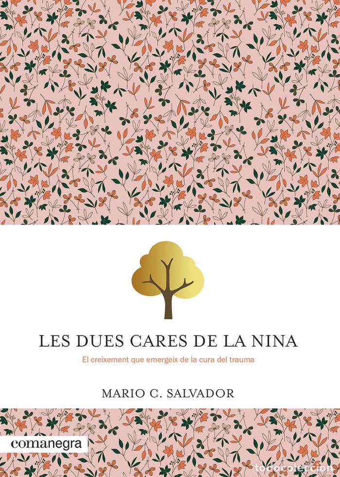 Libros: LES DUES CARES DE LA NINA - SALVADOR, MARIO C.
