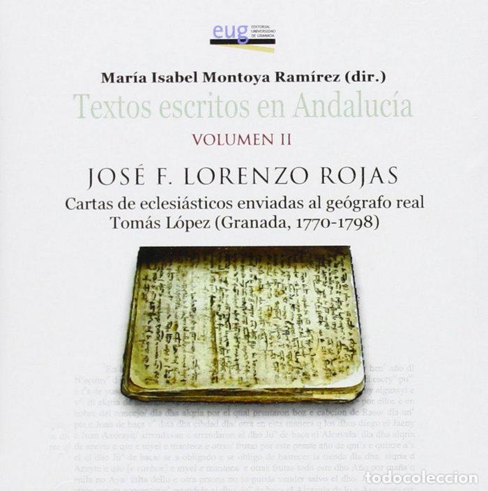 Livros: TEXTOS ESCRITOS EN ANDALUCIA VOL. II - LORENZO ROJAS, J.F
