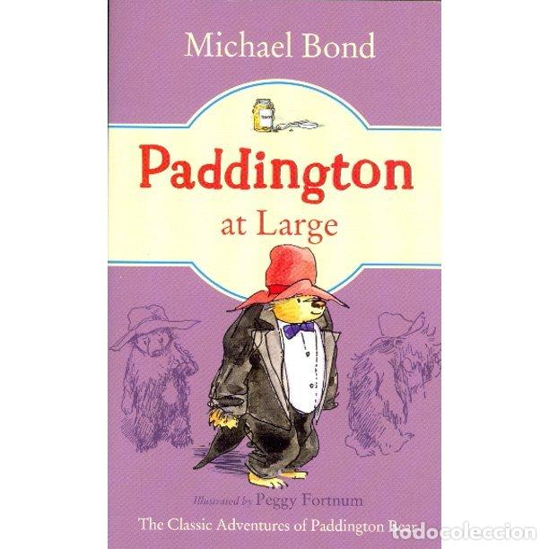 Livros: PADDINGTON AT LARGE - AA.VV