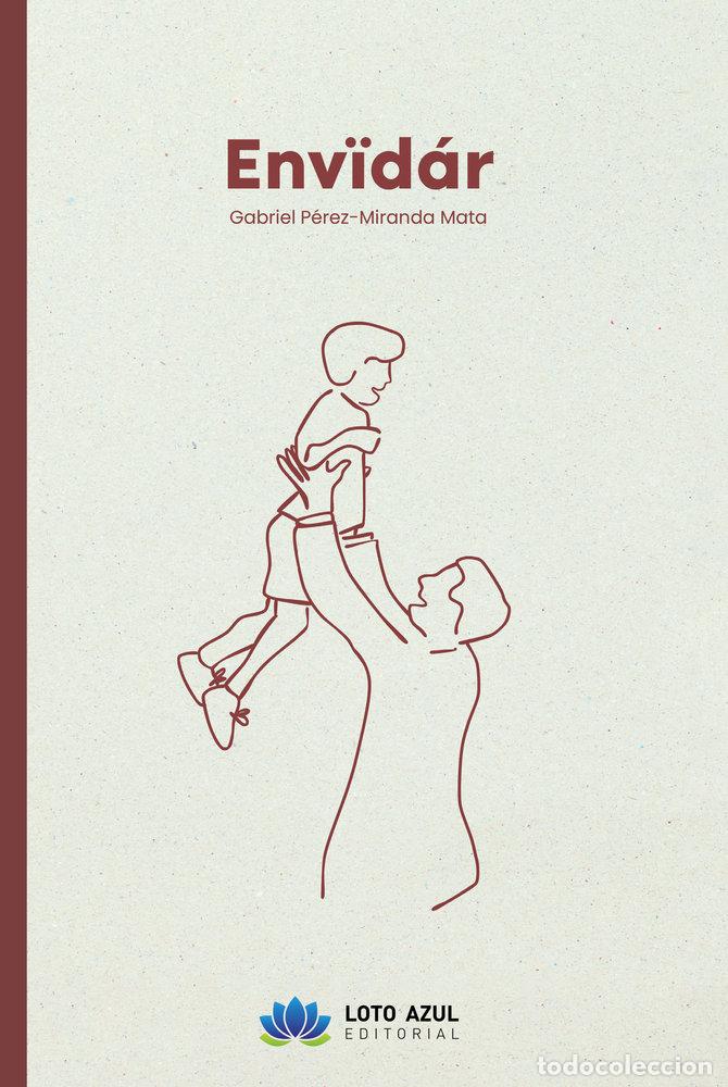 Livros: ENVIDAR - PEREZ-MIRANDA MATA, GABRIEL