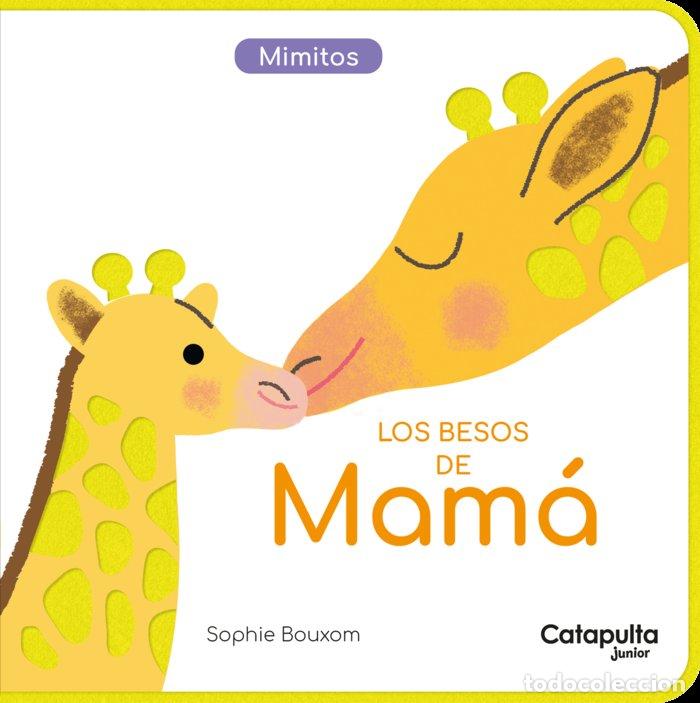 Livres: LOS BESOS DE MAMA - SOPHIE BOUXOM