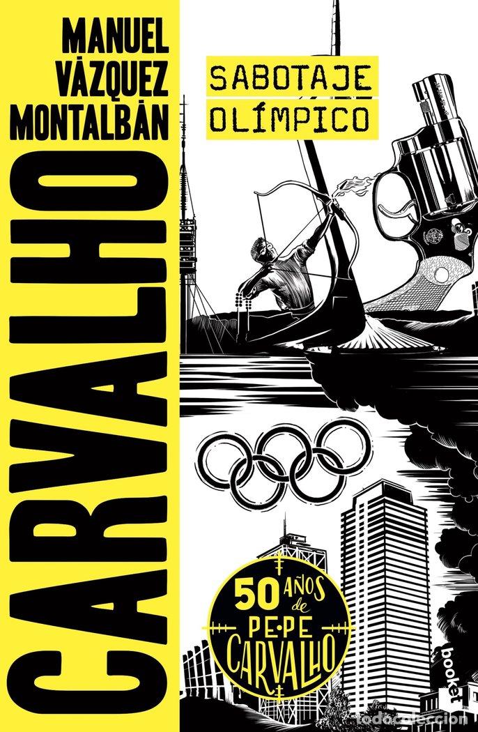 Libros: SABOTAJE OLIMPICO - MANUEL VAZQUEZ MONTALBAN