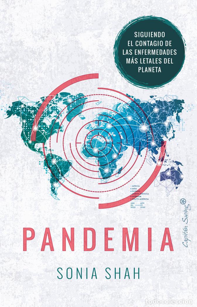 Libros: PANDEMIA - SHAH, SONIA