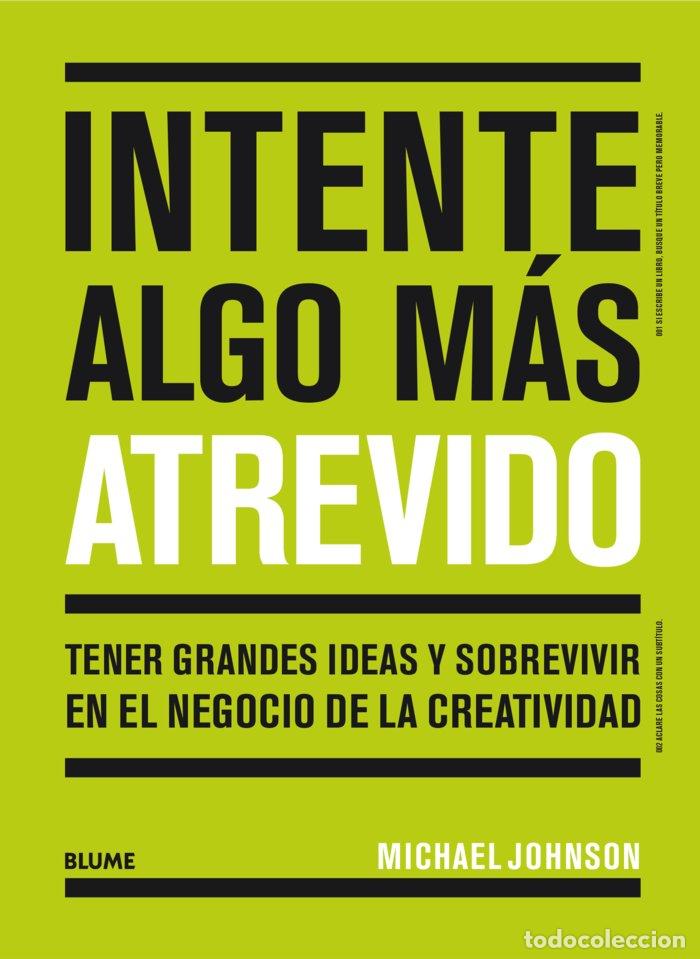 Libros: INTENTE ALGO MAS ATREVIDO - JOHNSON, MICHAEL