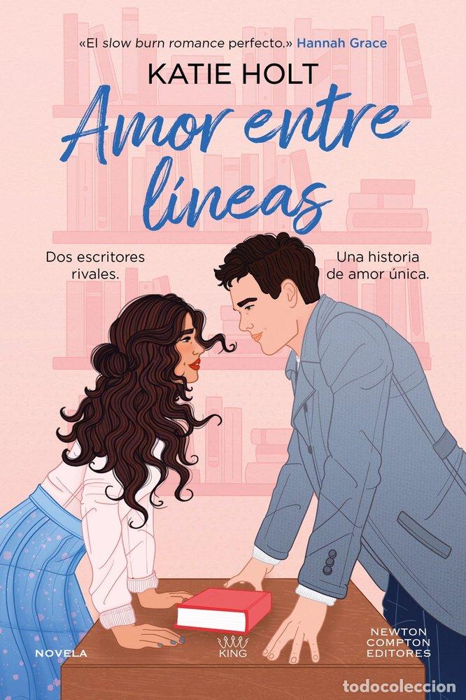 Livres: AMOR ENTRE LINEAS - HOLT KATIE