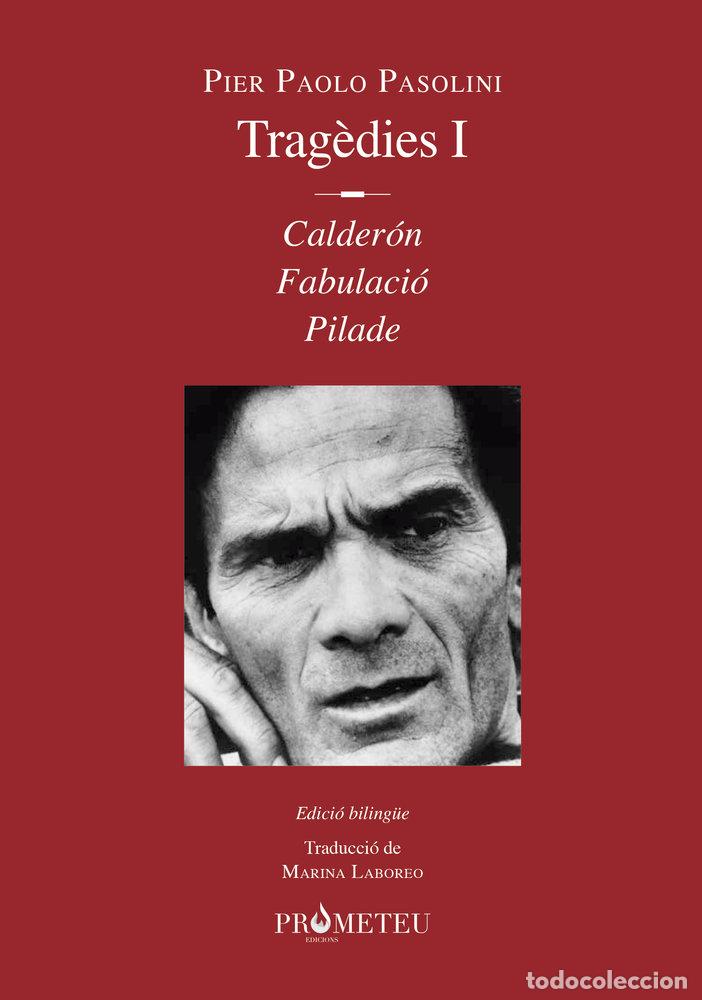 Libros: TEATRE DE PASOLINI I - PIER PAOLO PASOLINI