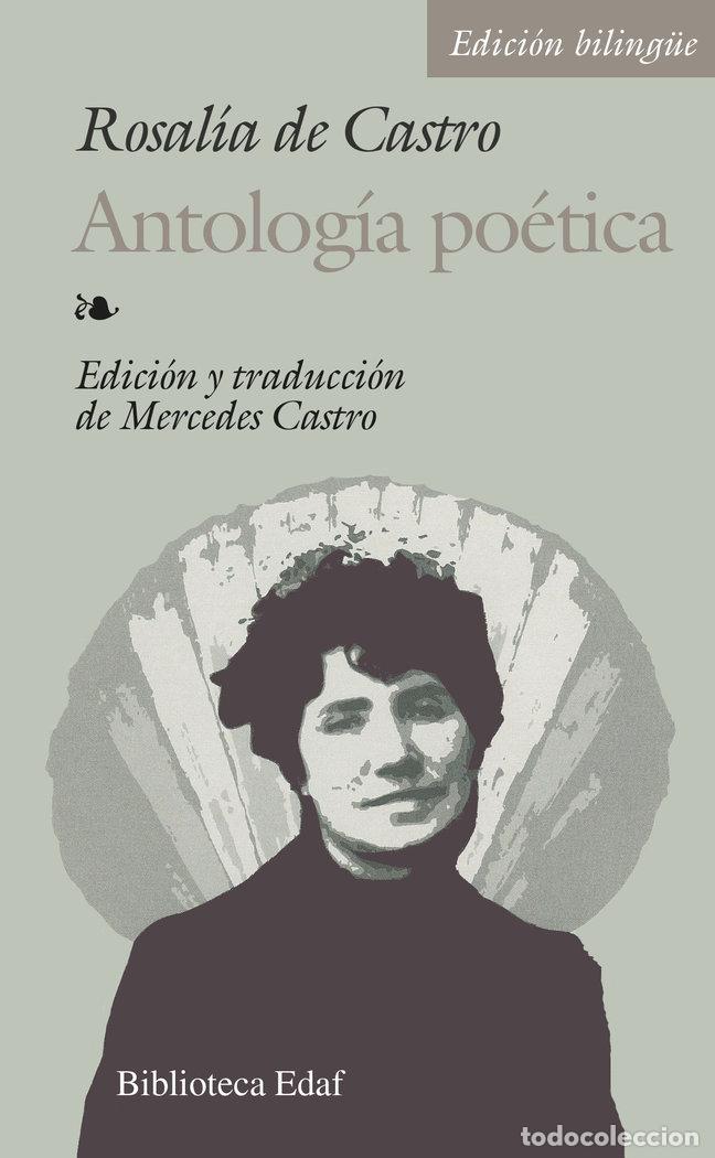 Libri: ANTOLOGIA POETICA BILINGUE - CASTRO, ROSALIA DE