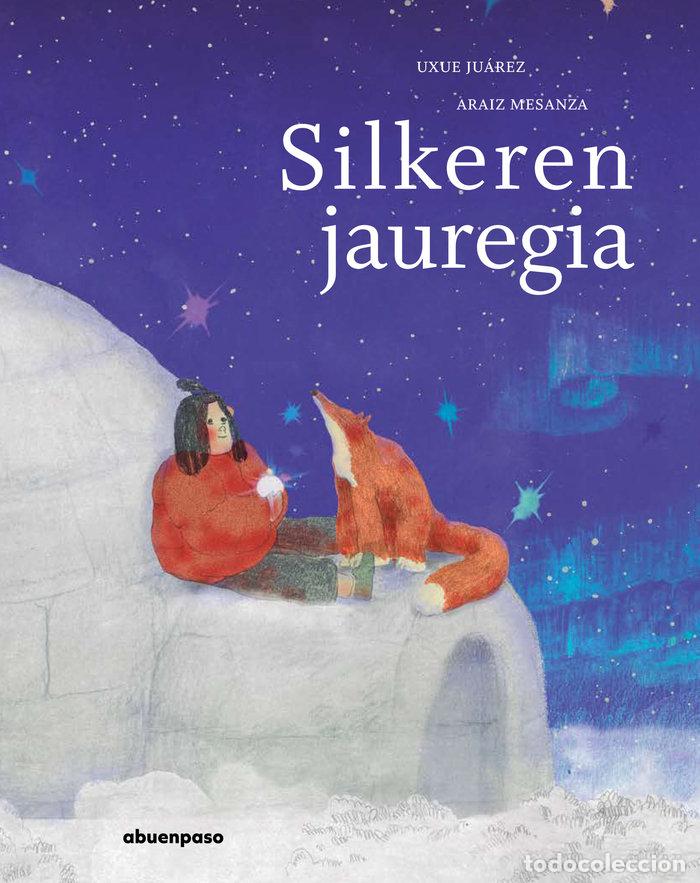 Libri: SILKEREN JAUREGIA - JUAREZ