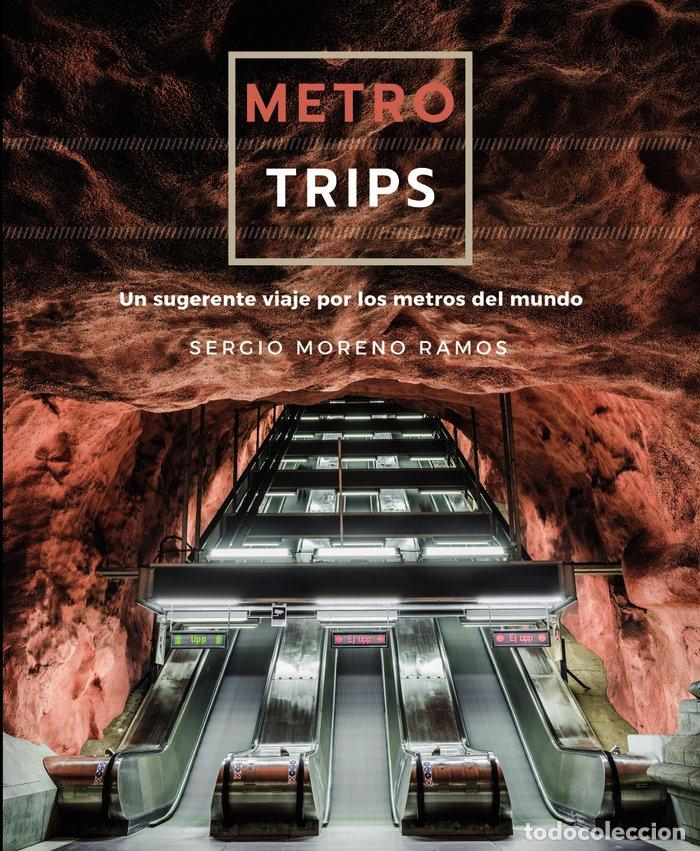 books: METRO TRIPS - MORENO RAMOS, SERGIO