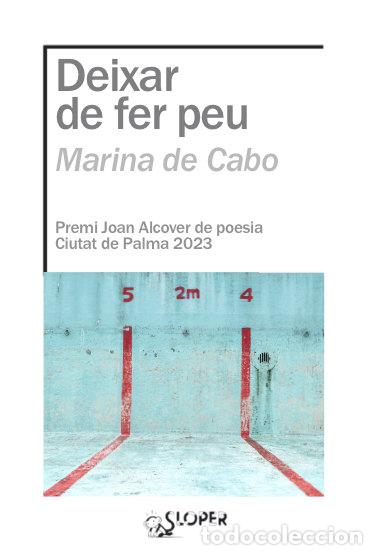 Libros: DEIXAR DE FER PEU - DE CABO, MARINA