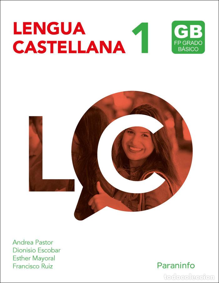 Libros: LENGUA CASTELLANA I CF 23 GRADO BASICO - MAYORAL PASTOR, MANUELA ESTHER