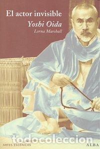 Livres: ACTOR INVISIBLE,EL - OIDA LOMA MARSHALL, YOSHI