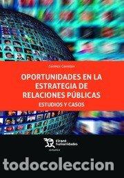 B&uuml;cher: OPORTUNIDADES EN LA ESTRATEGIA DE RELACIONES PUBLICAS - CARRETON, CARMEN