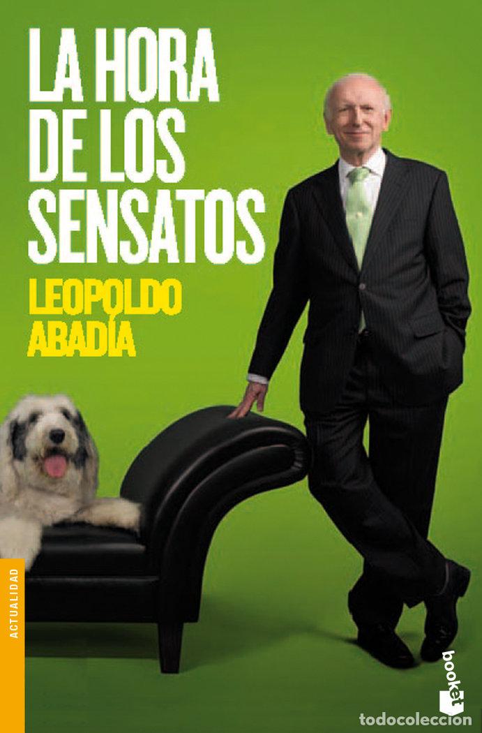 Libros: HORA DE LOS SENSATOS,LA - ABADIA, LEOPOLDO