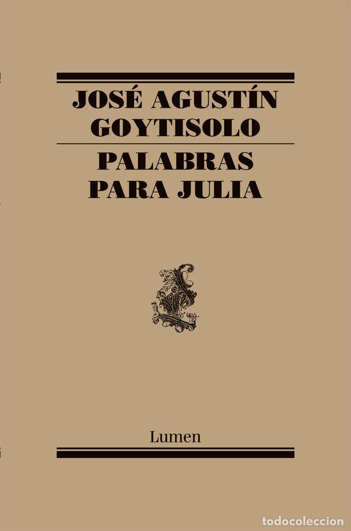 Libros: PALABRAS PARA JULIA - GOYTISOLO, J.