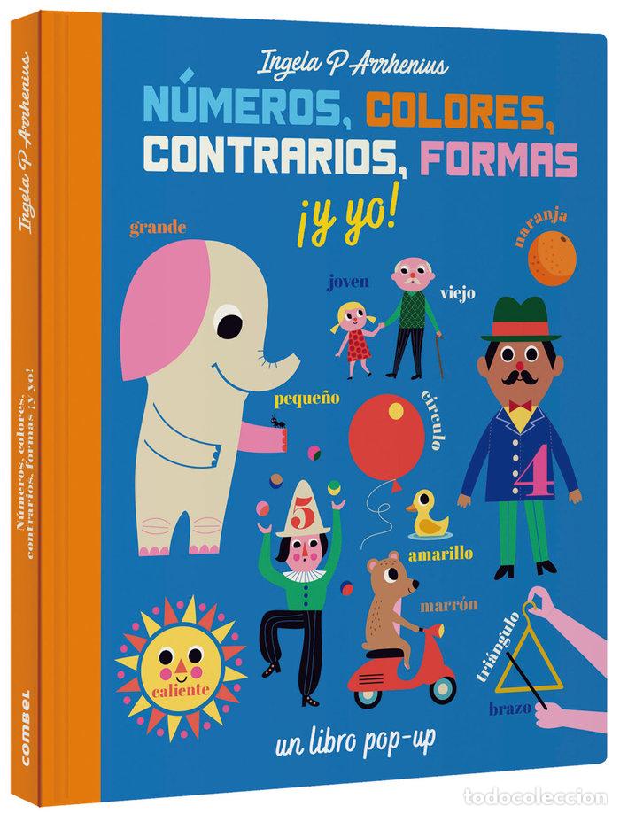 Libros: NUMEROS COLORES CONTRARIOS FORMAS Y YO - AA.VV