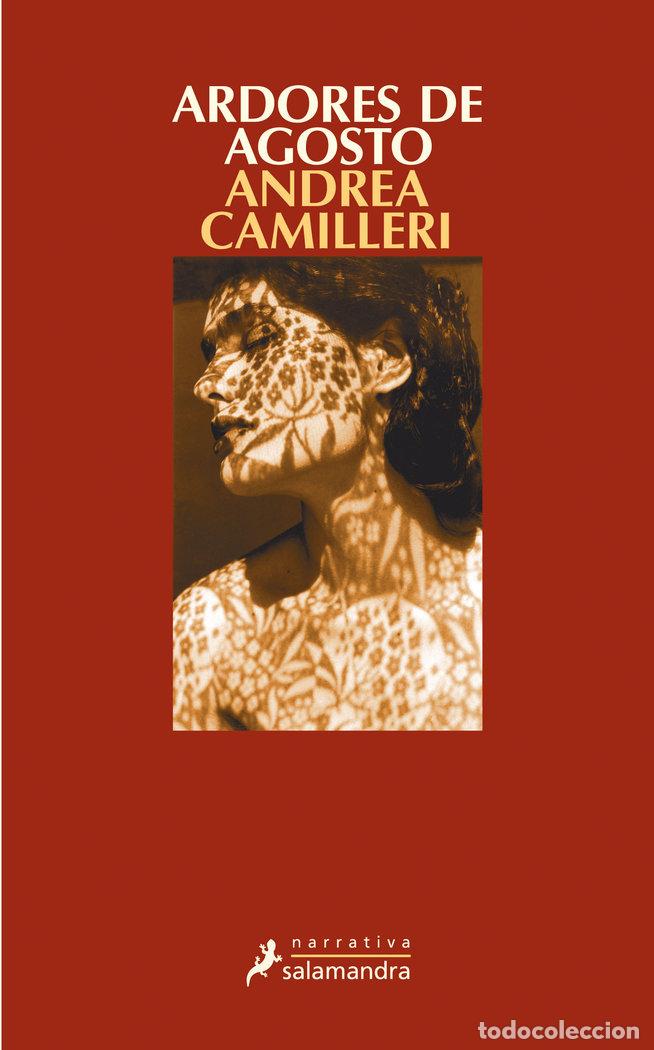 Libros: ARDORES DE AGOSTO - CAMILLERI, ANDREA