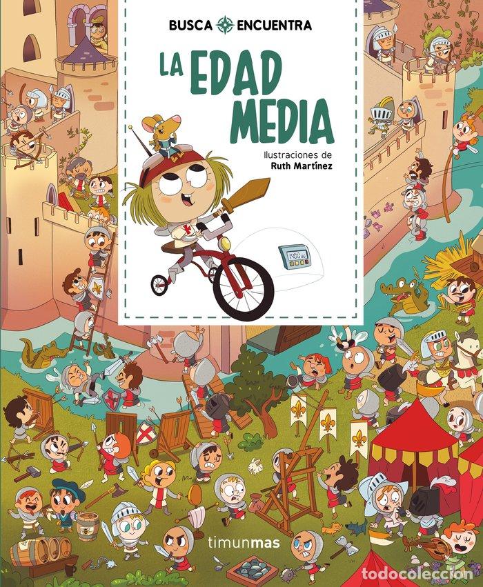 Livros: BUSCA Y ENCUENTRA LA EDAD MEDIA - RUTH MARTINEZ