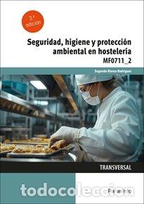 Livros: SEGURIDAD HIGIENE Y PROTECCION AMBIENTAL EN HOSTELERIA - RIESCO RODRIGUEZ, SEGUNDO