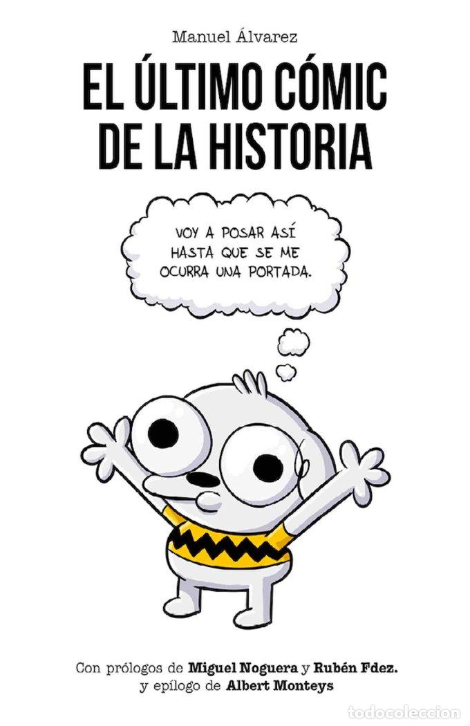 Livros: ULTIMO COMIC DE LA HISTORIA,EL - ALVAREZ, MANUEL