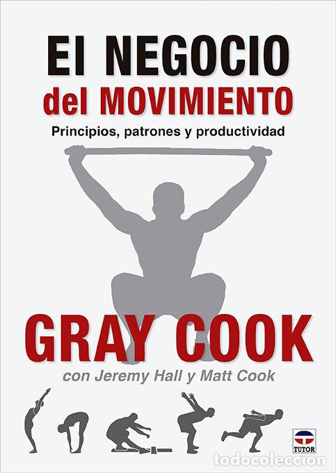 Livros: EL NEGOCIO DEL MOVIMIENTO - GRAY COOK