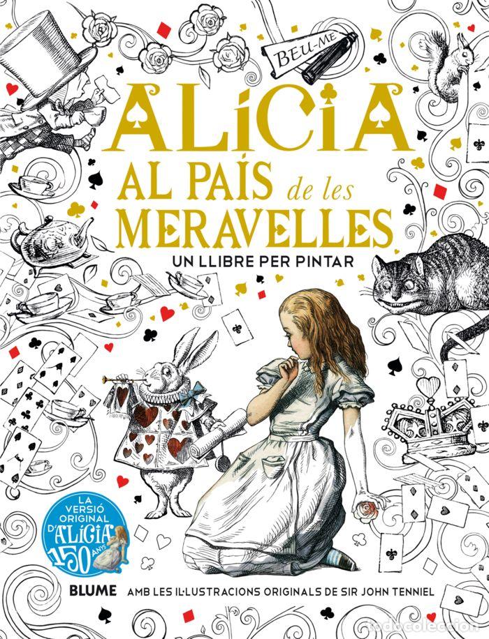Livros: ALICIA AL PAIS DE LES MERAVELLES - LEWIS, CARROLL