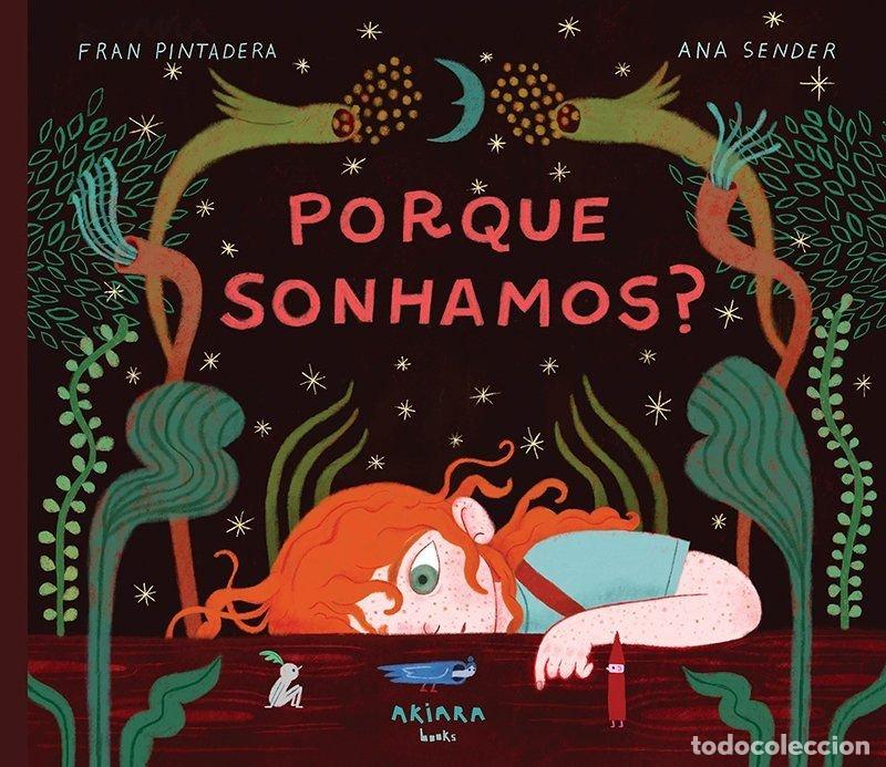 Libros: PORQUE SONHAMOS - PINTADERA, FRAN