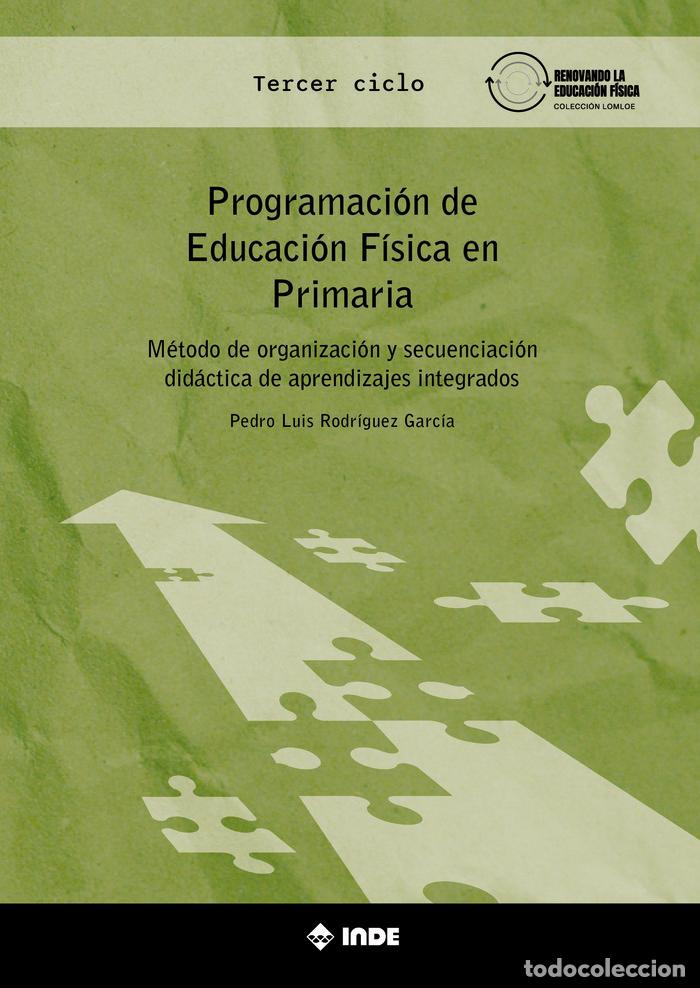 Libros: PROGRAMACION DE EDUCACION FISICA EN PRIMARIA 3 CICLO - PEDRO LUIS RODRIGUEZ GARCIA