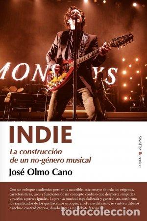 Libri: INDIE - OLMO CANO, JOSE