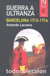 books: GUERRA A ULTRANZA - LACUEVA, AMANDO