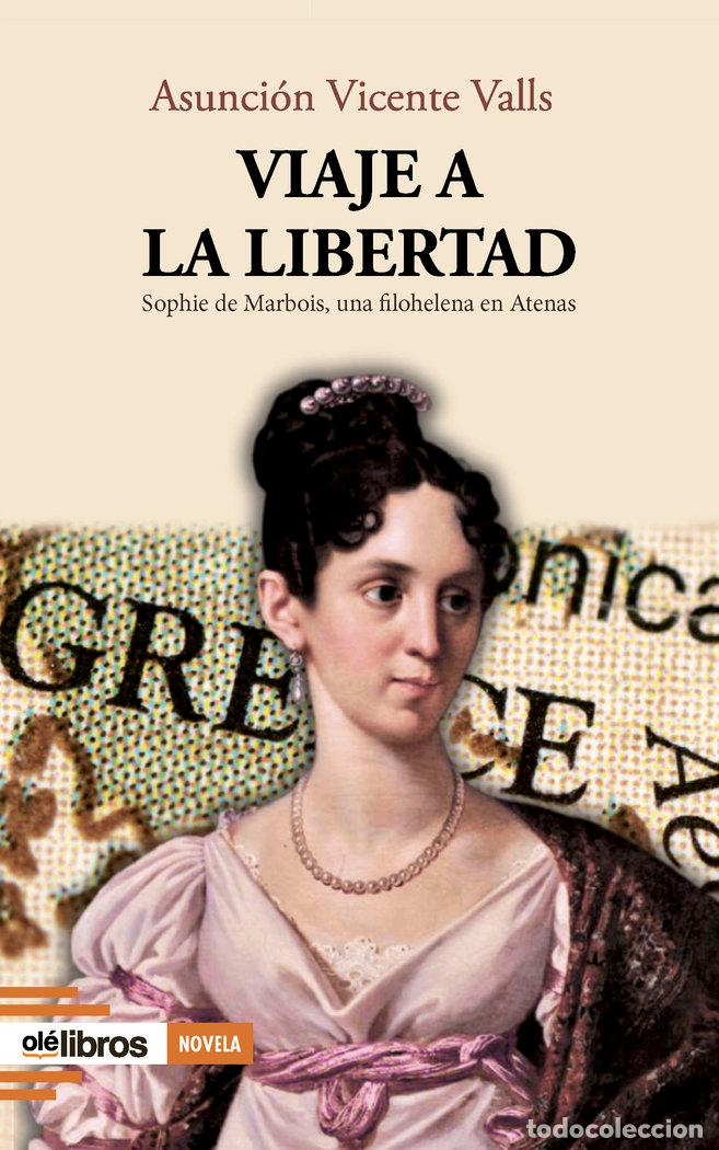 books: VIAJE A LA LIBERTAD - VICENTE VALLS, ASUNCION