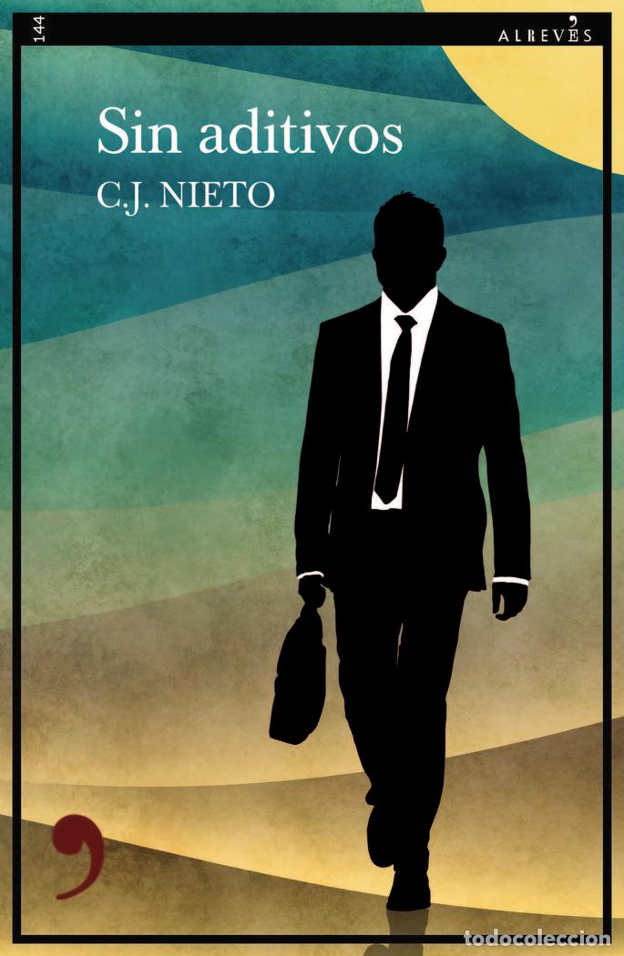 Livres: SIN ADITIVOS - NIETO, C J