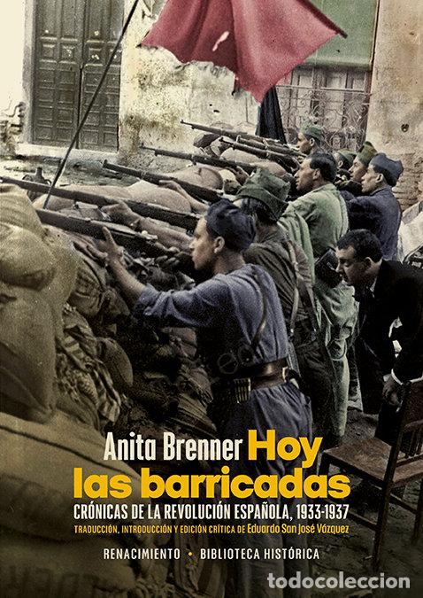 B&uuml;cher: HOY LAS BARRICADAS - BRENNER, ANITA