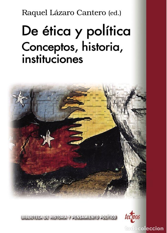 Livres: DE ETICA Y POLITICA - LAZARO CANTERO, RAQUEL