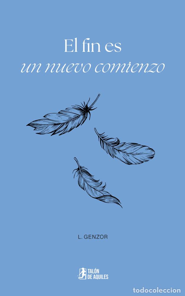 books: EL FIN ES UN NUEVO COMIENZO - GENZOR, L
