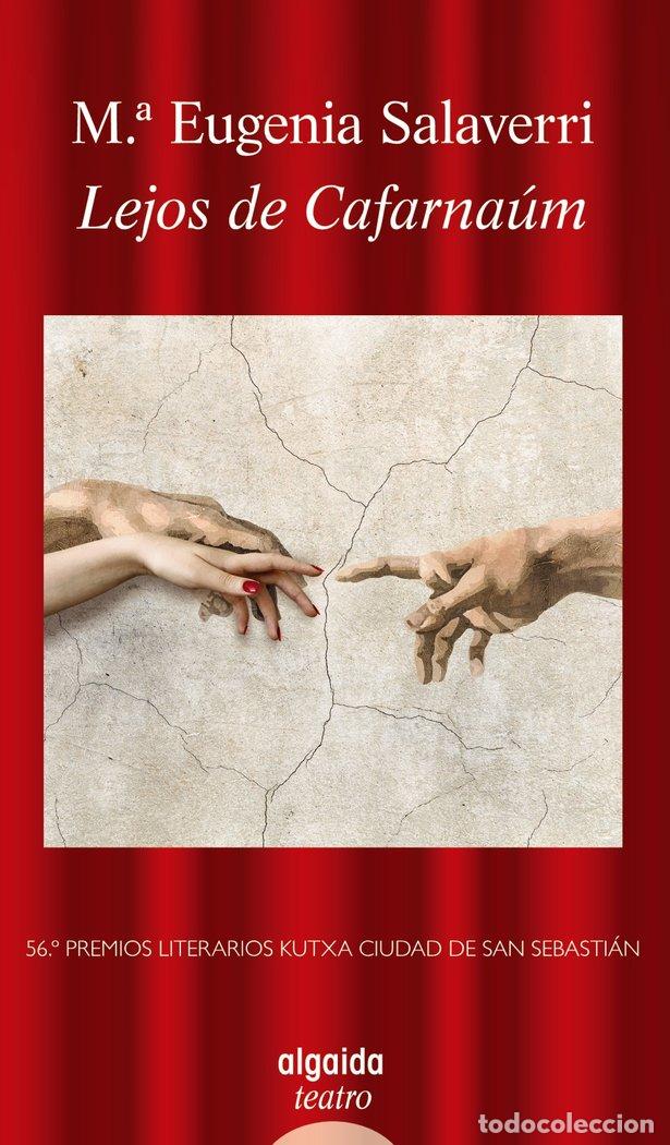 Livros: LEJOS DE CAFARNAUM - SALAVERRI, MARIA EUGENIA