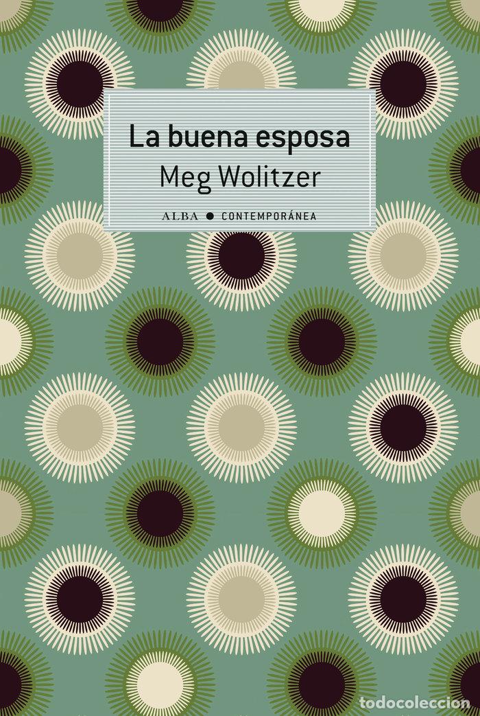 Livros: BUENA ESPOSA,LA - WOLITZER, MEG