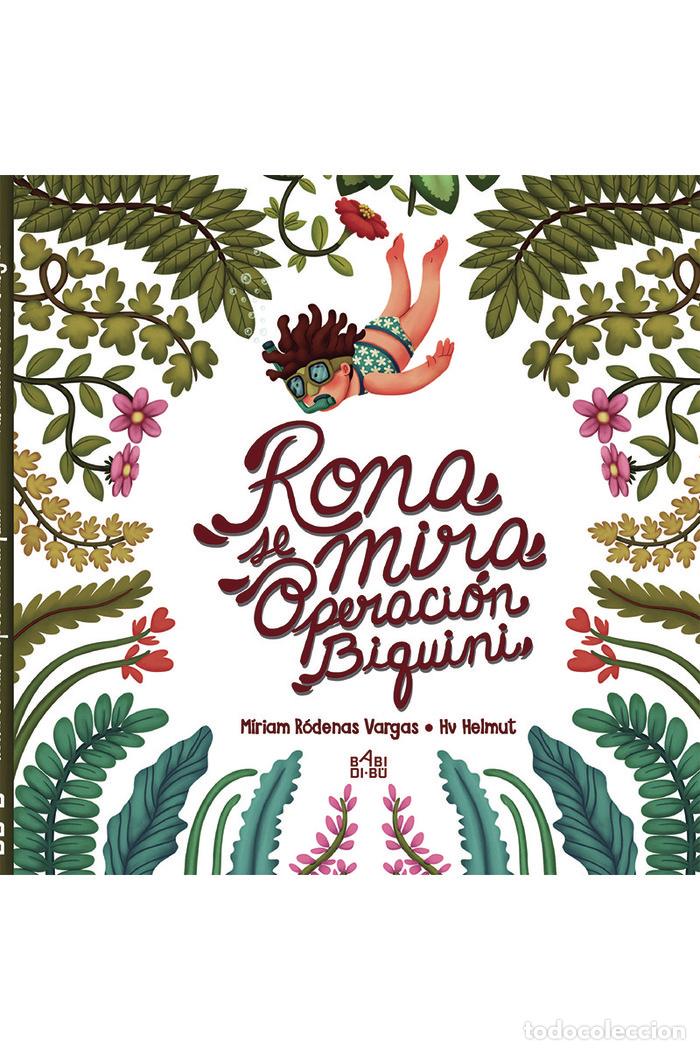 Livros: RONA SE MIRA OPERACION BIQUINI - RODENAS VARGAS, MIRIAM