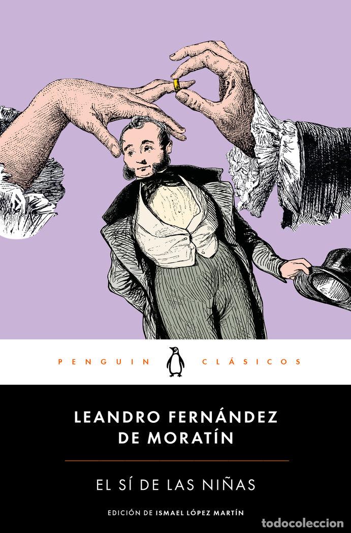 Livros: EL SI DE LAS NI&Ntilde;AS - FERNANDEZ DE MORATIN, LEANDRO