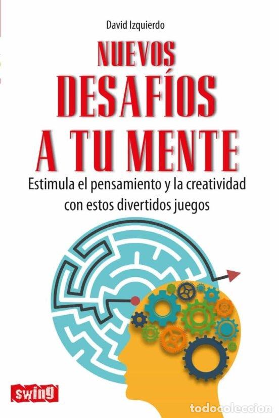 Livros: NUEVOS DESAFIOS A TU MENTE - DAVID IZQUIERDO